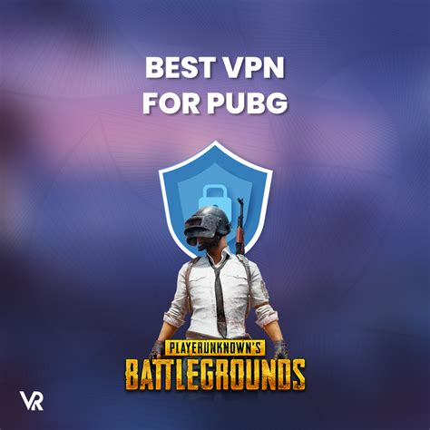 best vpn for android pubg mobile